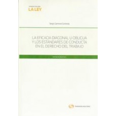 EFICACIA DIAGONAL U OBLICUA Y LOS ESTÁNDARES DE CONDUCTA EN EL DERECHO DEL TRABAJO